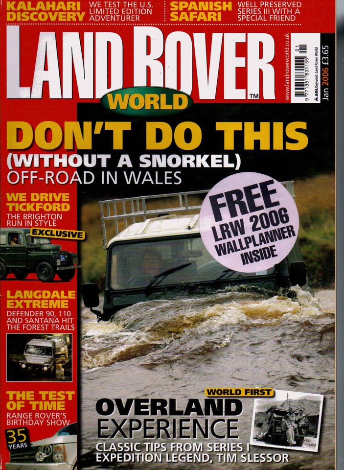 LAND ROVER WORLD MAGAZINE 01/06 LANGDALE QUEST,SANTANA SERIES III,