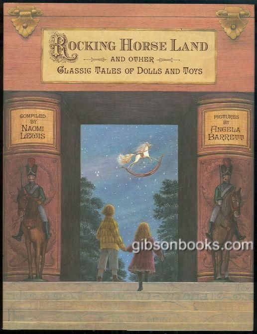 Rocking Horse Land Tales of Dolls and Toys 1st edition with Dust 