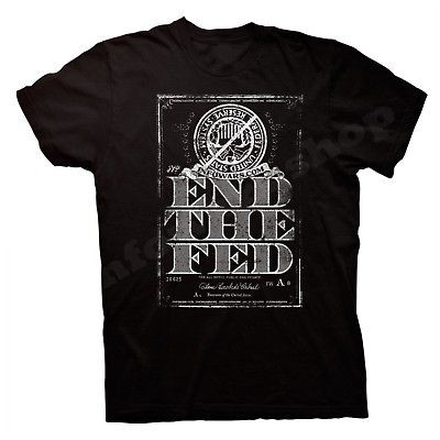 Alex Jones END THE FED shirt Ron Paul Federal Reserve