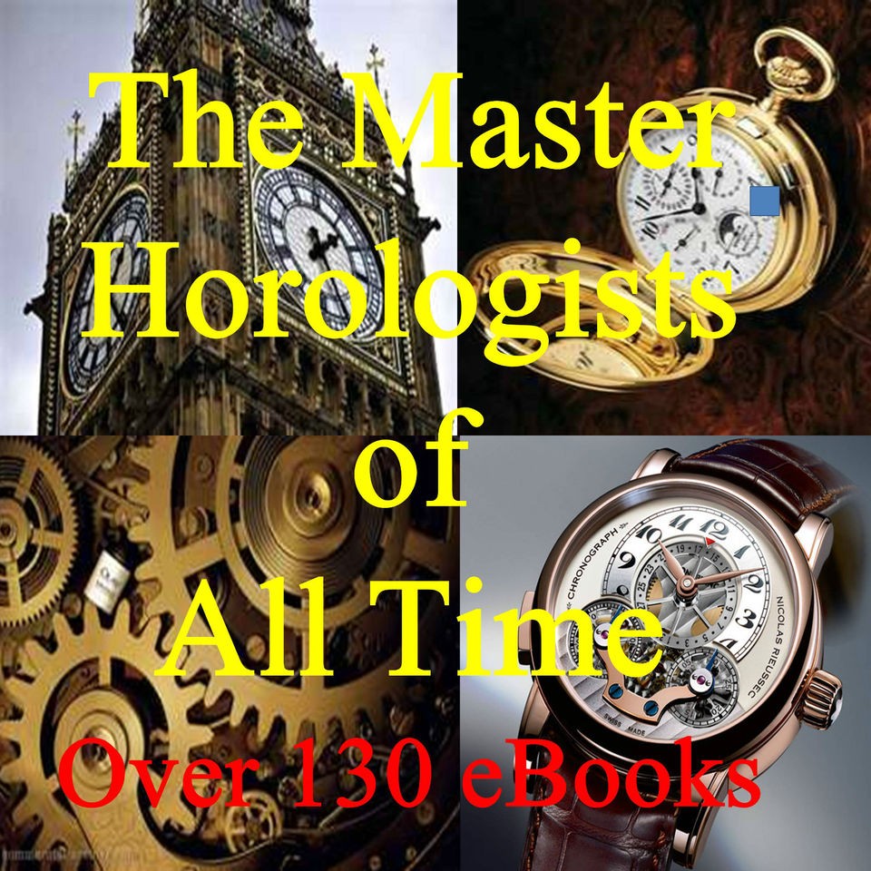   Horlogerie Uhrmacherei How to Make Repair Adjust Clean Clock Watch CD