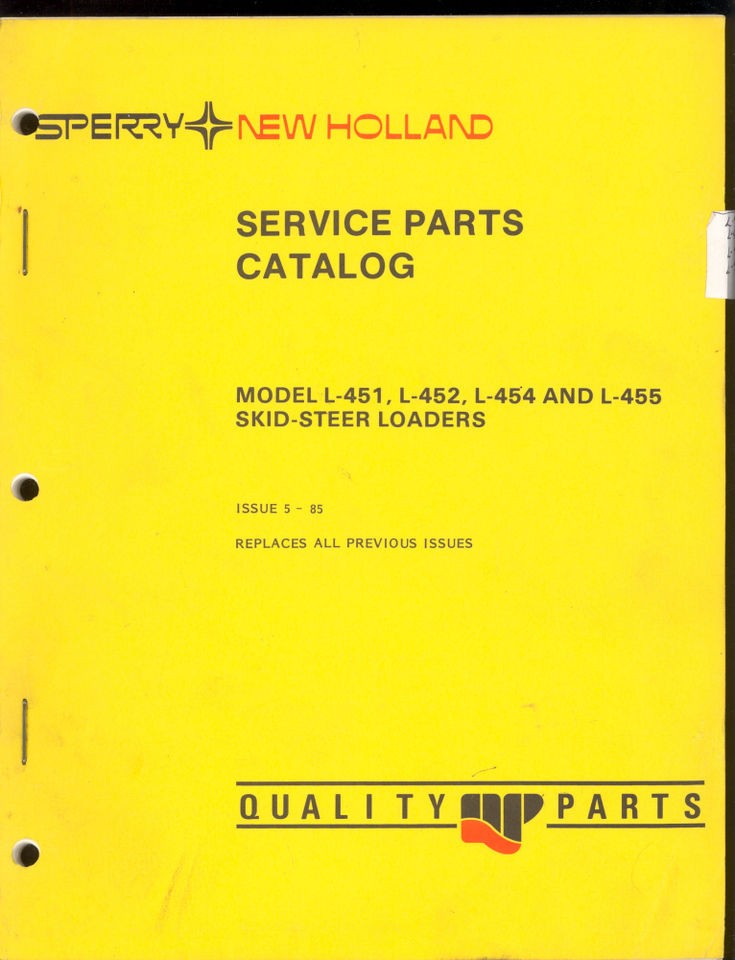   NEW HOLLAND PARTS MANUAL L 451 / 452 / 454 / 455 SKID STEER LOADER