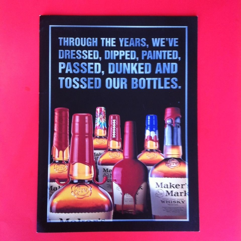 2004 Makers Mark Whisky Ad Magnet    Very Rare