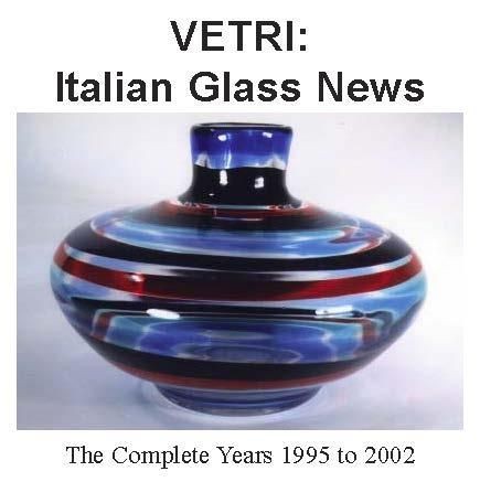 VETRI Italian Glass News Venini Barovier Avem Murano Prices and 