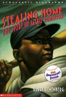 Stealing Home The Story Of Jackie Robinson (Scholastic Biography 