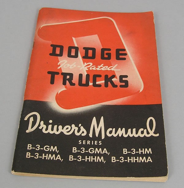   Dodge B 3 GM HM B 3 HHM B 3 HHMA 2 Ton Cab Over Truck Owners Manual