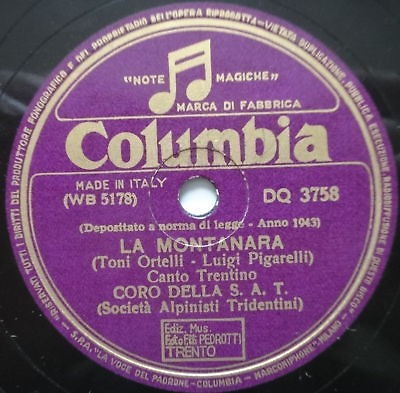 CORO DELLA S.A.T. la montanara / Sposa Morta 78 ITALY #41