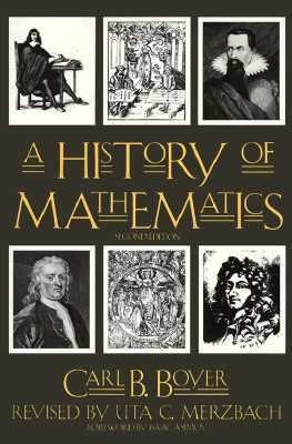   of Mathematics by Carl B. Boyer 1991, Paperback, Revised