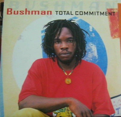 BUSHMAN Total Commitment, GREENSLEEVES GREL 252