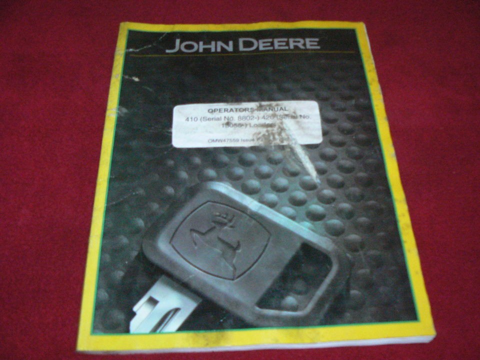 John Deere 410 420 Farm Loader Operators Manual