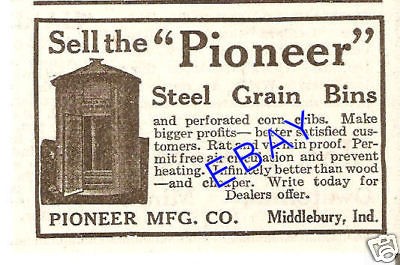 rare 1920 pioneer grain bin ad silo middlebury indiana time