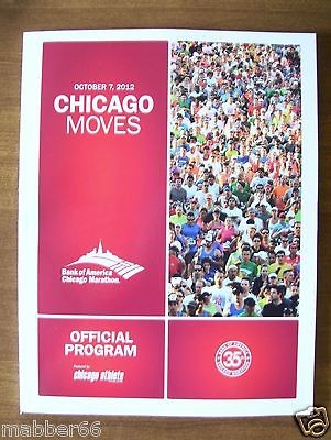 35th CHICAGO BANK OF AMERICA MARATHON OFFICIAL PROGRAM Oct. 7, 2012 