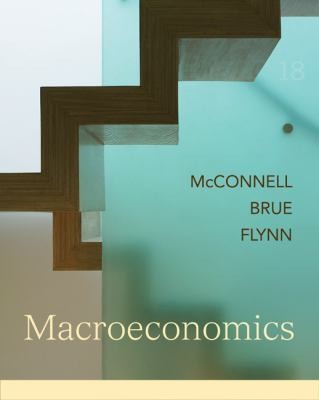   * Macroeconomics 19E, Campbell McConnell, Stanley Brue and Sean Flynn