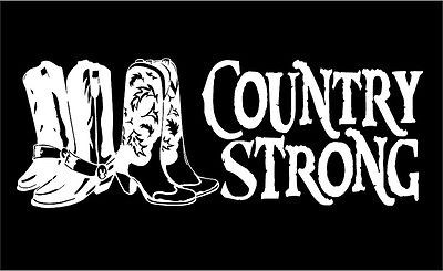 Country Strong with Cowboy and Cowgirl Boots car truck trailer RV 