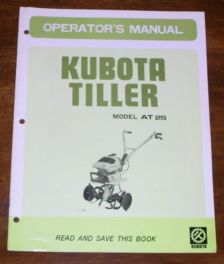 kubota model at25 tiller operators manual  9 00  