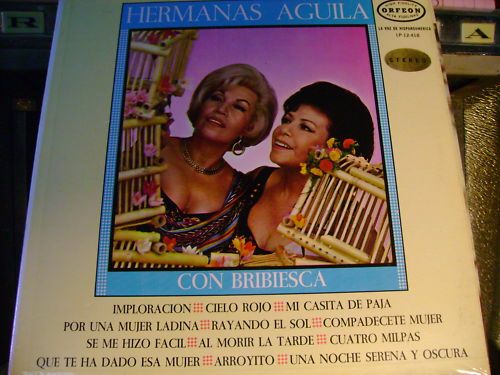 Mono Tex Mex Latin LP Hermanas Aguila Con Bribiesca