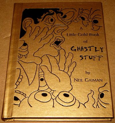 Neil Gaiman A Little Gold Book Ghastly Stories Signed Limited 