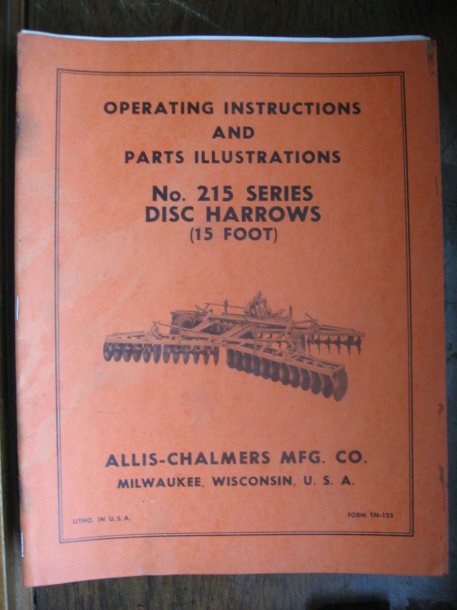 TM 153 Allis Chalmers Manual Part No 215 Series Disc Harrows 15 Foot 