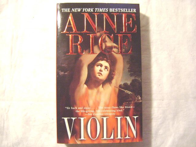 Violin by Anne Rice An Absorbing Novel That Takes PB 0345425308