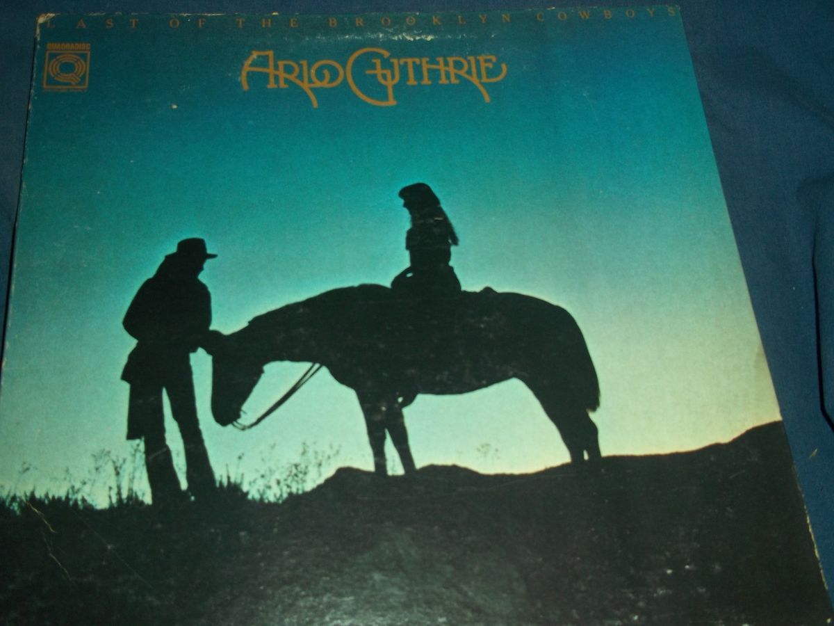 ARLO GUTHRIE  LAST OF THE BROOKLYN COWBOYS  1973 REPRISE MS4 2142 