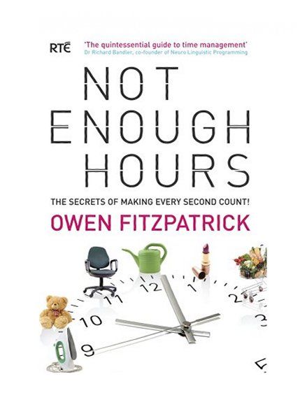 Not Enough Hours Forward by Dr Richard Bandler 1842234013