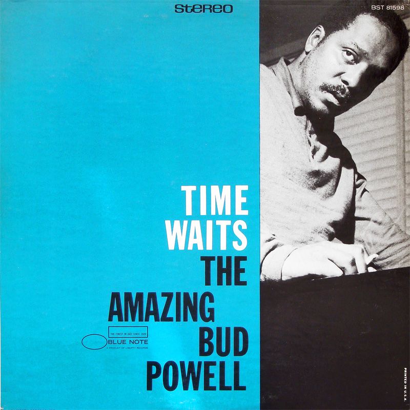 BUD POWELL Time Waits The Amazing Vol. 4 LP BLUE NOTE BST 81598 US 