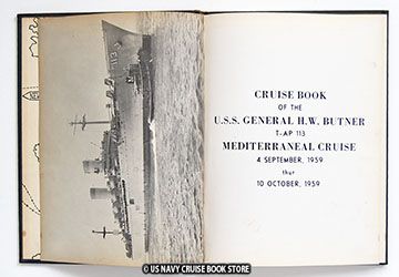 USS General H w Butner AP 113 Med Cruise Book 1959