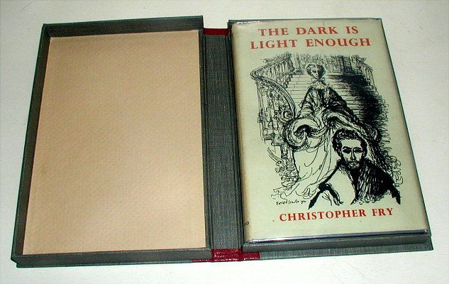 Christopher Fry Dark Is Light Enough 1st Edition 1954