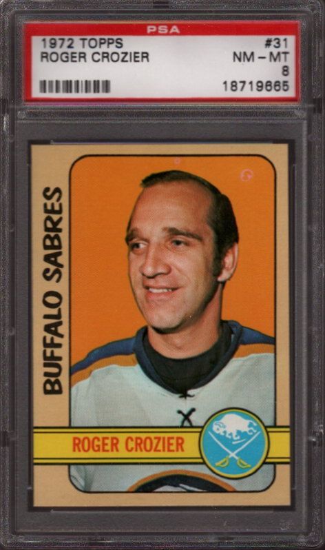 1972 Topps 31 Roger Crozier PSA 8 H1143749