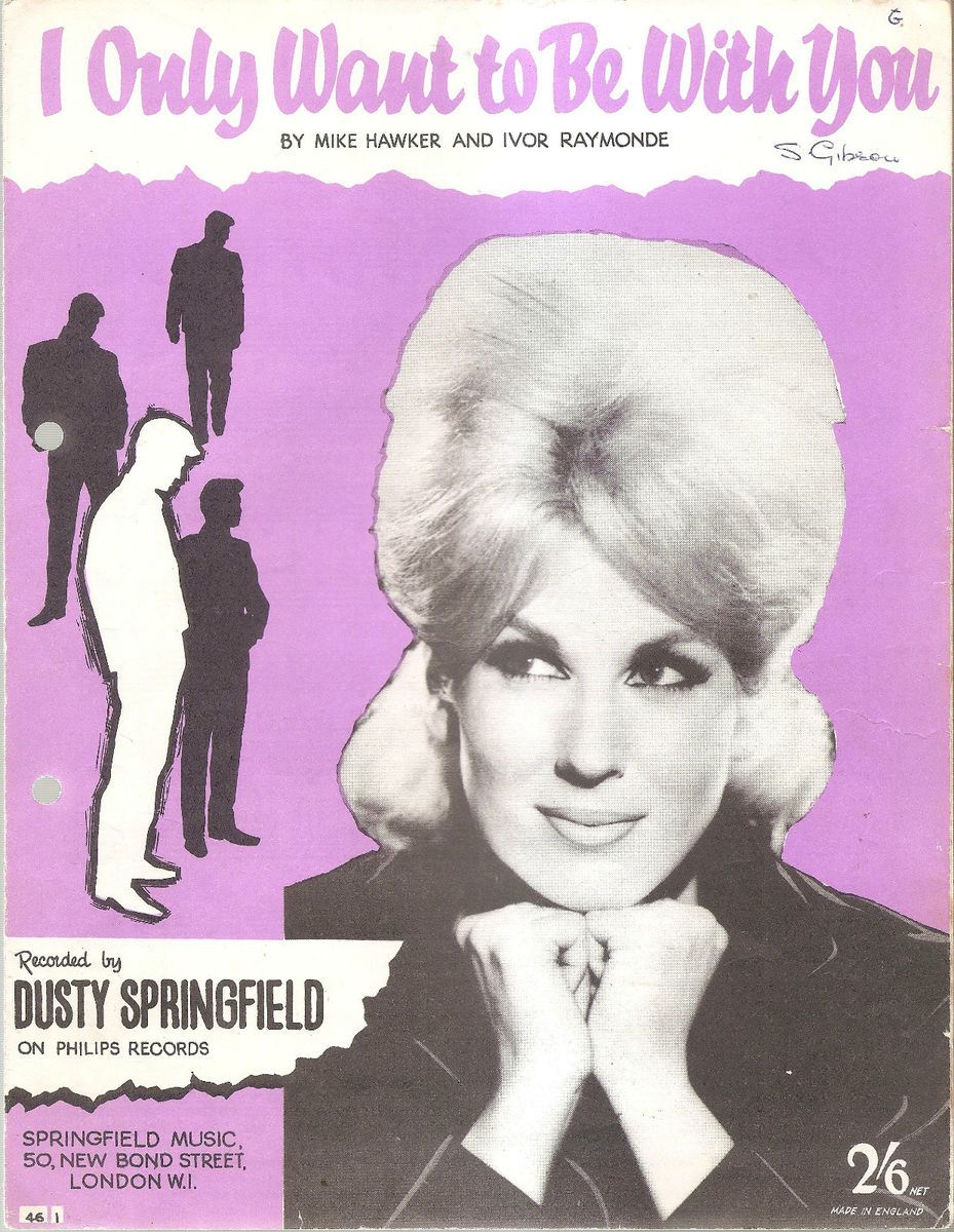 Sheet Music I only Want To Be With You Dusty Springfield 179
