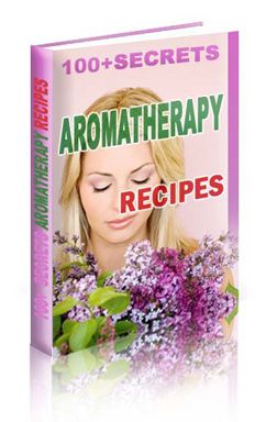 eBook 100 Aromatherapy Secrets 2 Free Bonus eBooks