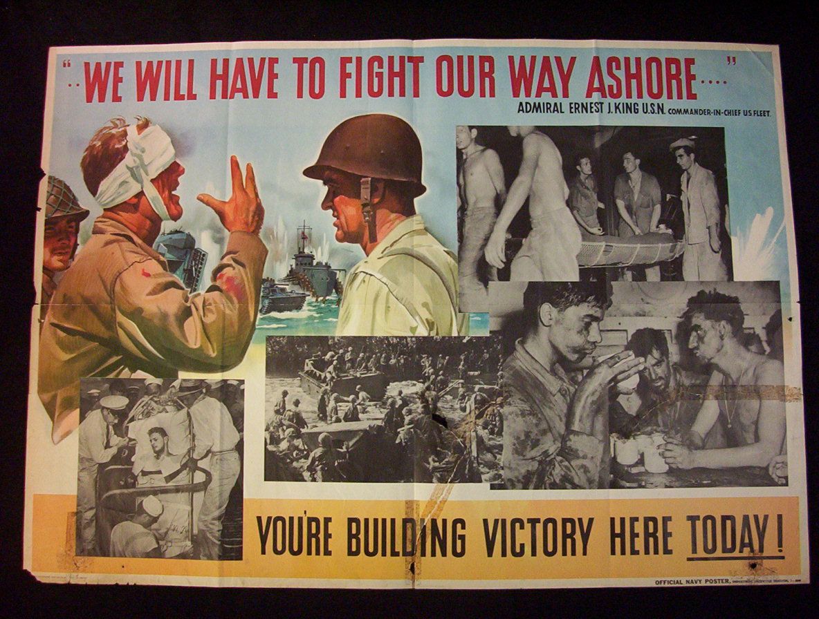 Original World War II Poster We Will Have to Fight Our Way Ashore 1944