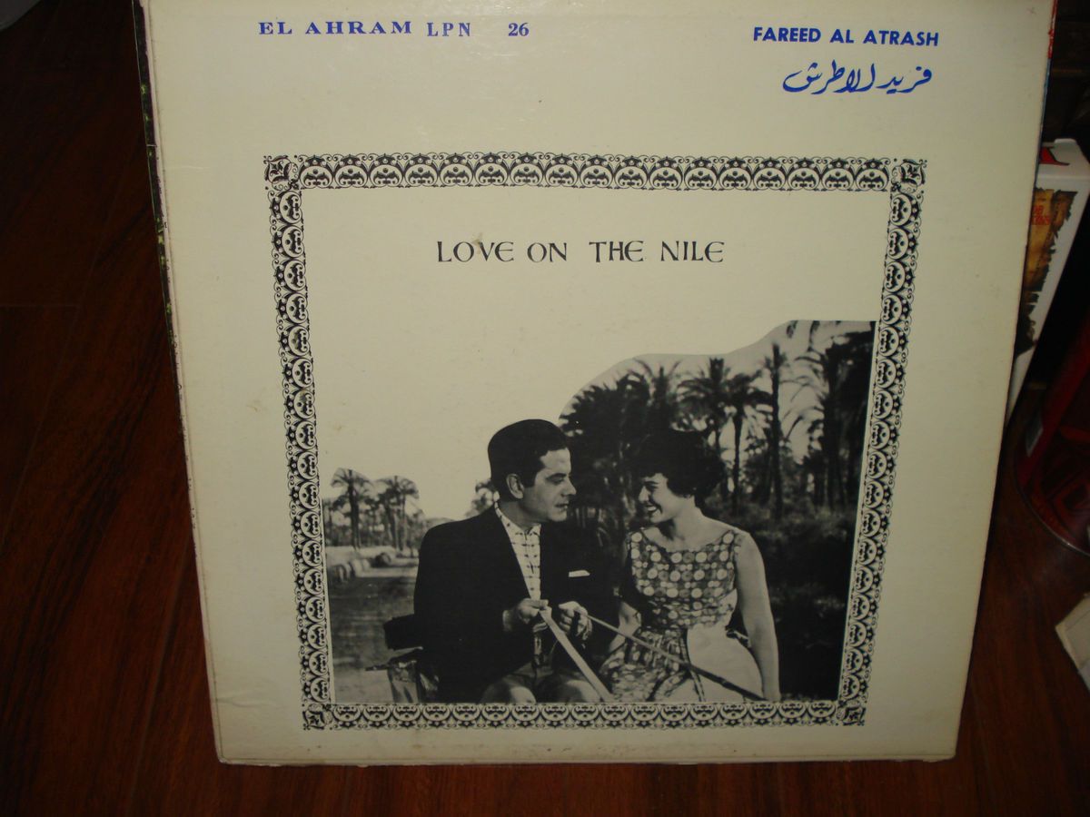 FAREED AL ATRASH LOVE ON THE NILE Arabic VG Condition MUST SEE