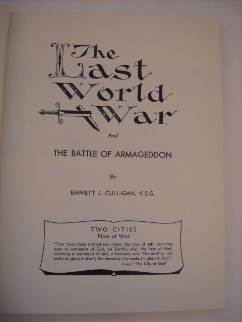 1952 Emmett J Culligan The Last World War Illustrated