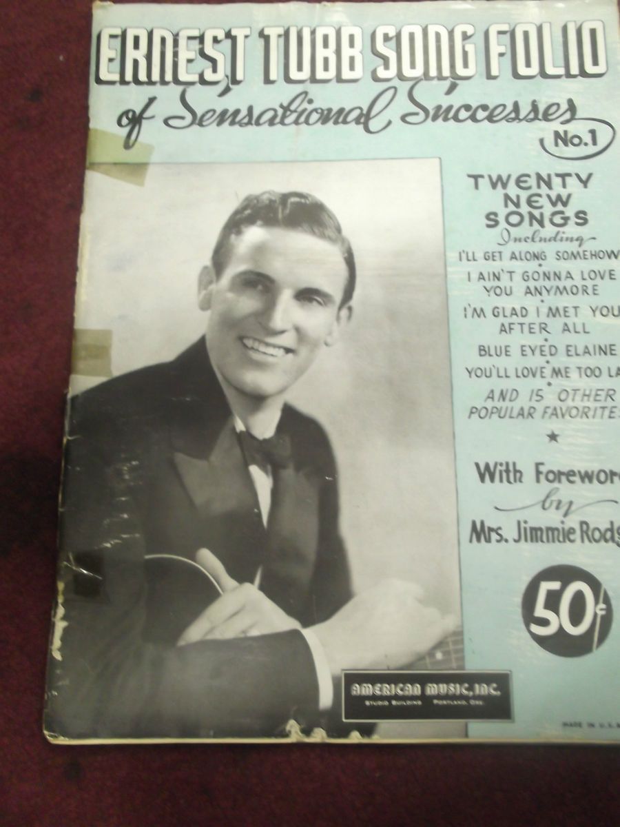 ERNEST TUBBS OPRY HOUSE SONGS COPYRIGHT 1941 SHEET MUSIC COLLECTIBLE