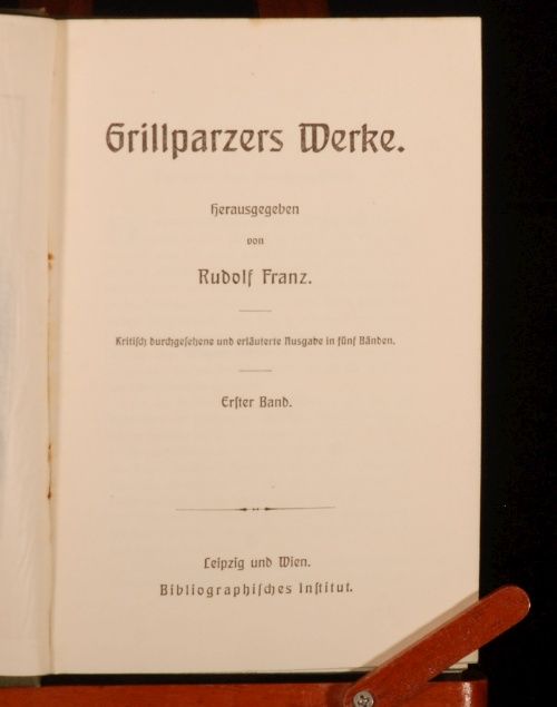 C1903 1905 5 Vol Grillparzers Werke Plays Rudolf Franz