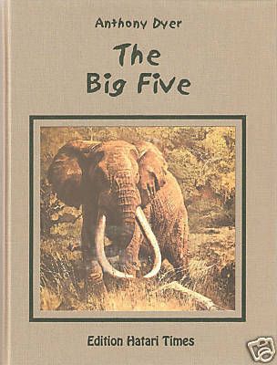 Dyer Anthony African Big Game Hunting Book Big Five New