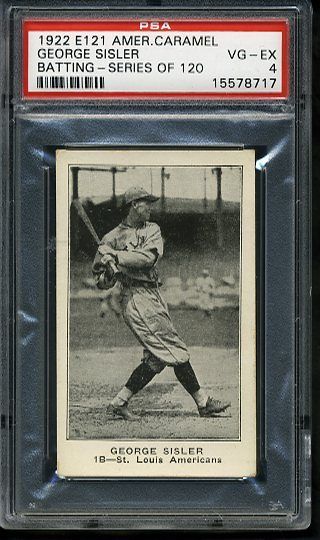  American Caramels Series of 120 George Sisler, St. Louis HOF PSA 4