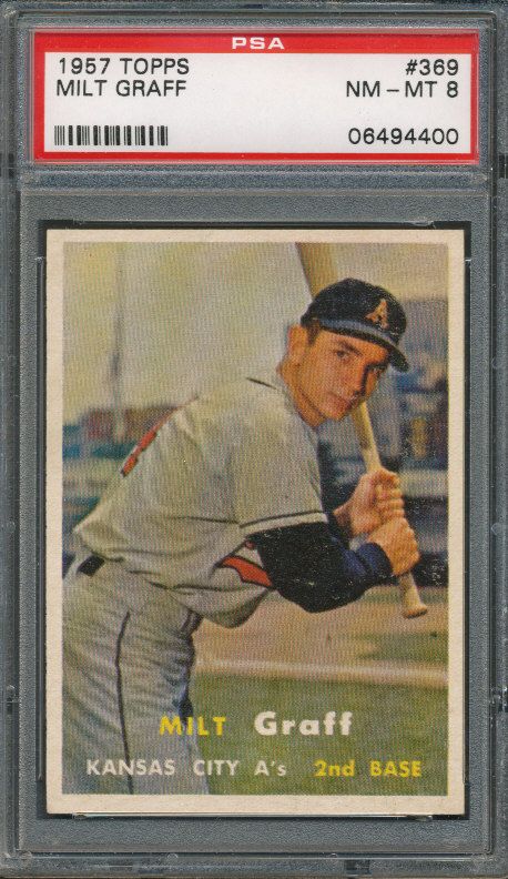 1957 Topps 369 Milt Graff PSA NM MT 8 4400