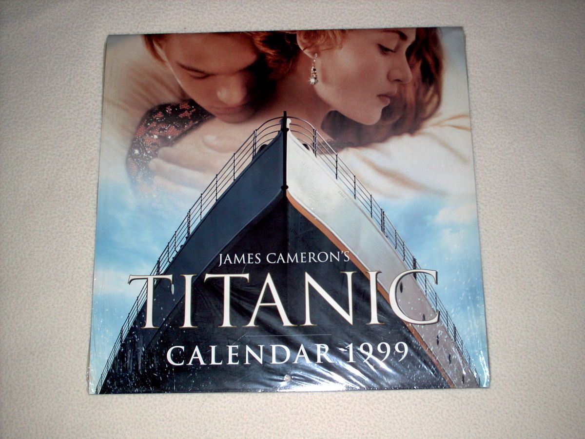 James Cameron’s Titanic Calender 1999