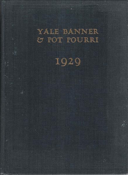 1929 Yale Banner Potpourri Yearbook