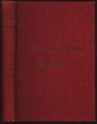 Riches and Marvels of Hawaii by John Stevens 1900 Monarchy Overthrow History  