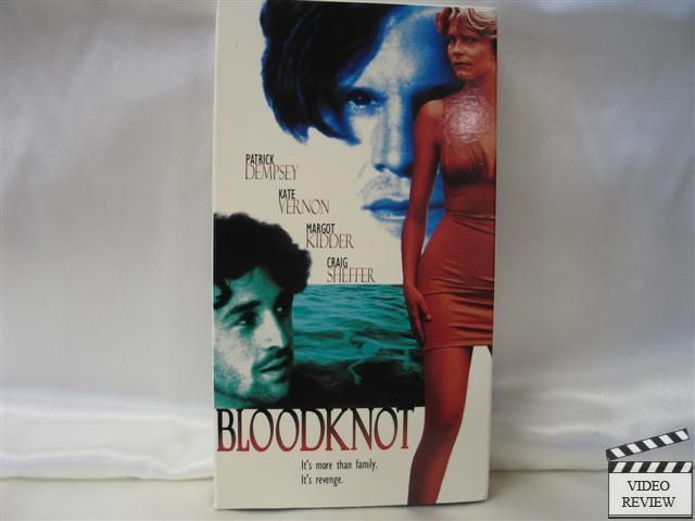 Bloodknot VHS Patrick Dempsey Margot Kidder 097368332133