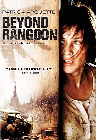 BEYOND RANGOON Patricia Arquette, Burma Thriller DVD