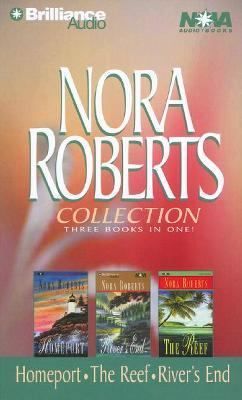 Nora Roberts HOMEPORT + RIVERS END + THE REEF Cass *NEW*