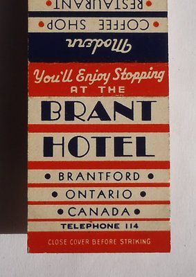 1930s? Matchbook Excise Tax Brant Hotel Telephone 114 Harris Brantford