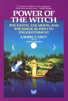 Power of the Witch by Tom Cowan and Laurie Cabot (1990, Paperback)