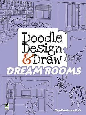 Doodle Design & Draw Dream Rooms By Kraft, Ellen Christiansen